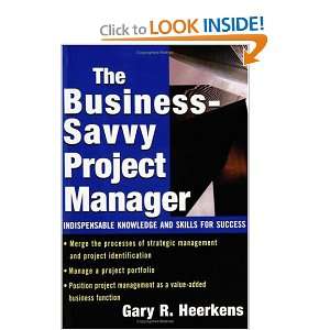  The Business Savvy Project Manager: Indispensable 