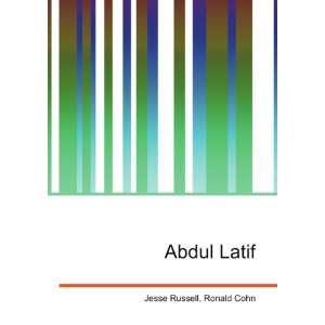  Abdul Latif: Ronald Cohn Jesse Russell: Books
