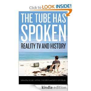 The Tube Has Spoken: Reality TV and History (Film and History): Julie 