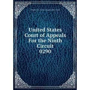   Circuit. 0290: United States. Court of Appeals (9th Circuit): Books