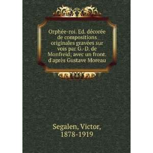   vois par G. D. de Monfreid; avec un front. daprÃ¨s Gustave Moreau