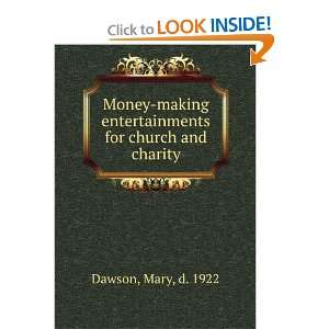  Money making entertainments for church and charity,: Mary 