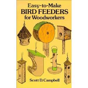  Easy to Make Bird Feeders for Woodworkers (Dover 