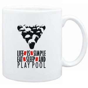 Mug White  LIFE IS SIMPLE. EAT , SLEEP & play Pool  Sports  