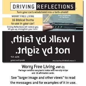 Worry Free Living, Biblical affirmations with scripture reference to 