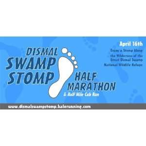   3x6 Vinyl Banner   Dismal Swamp Stomp Half Marathon: Everything Else
