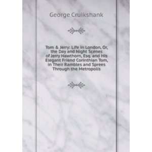   Rambles and Sprees Through the Metropolis George Cruikshank Books