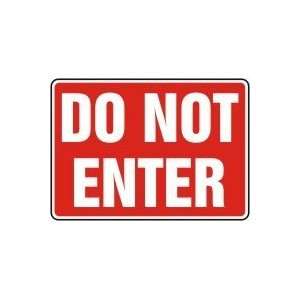  Do Not Enter 12 x 18 Aluminum Sign