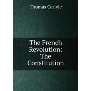  The French Revolution a history in three parts 1. The 