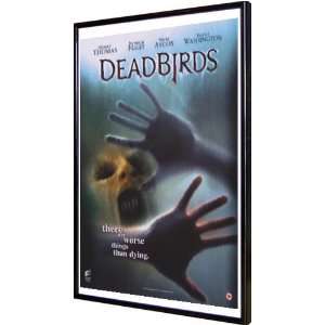  Dead Birds 11x17 Framed Poster