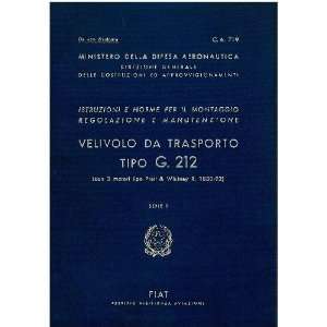 FIAT G.212 Aircraft Maintenance Manual Fiat G.212 Books