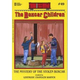 The Mystery of the Stolen Boxcar (The Boxcar Children Mysteries #49 