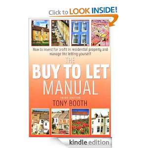 The Buy to Let Manual How to Invest for Profit in Residential 