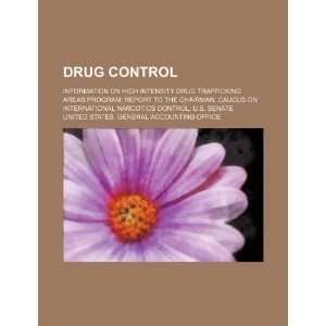  Drug control information on High Intensity Drug 