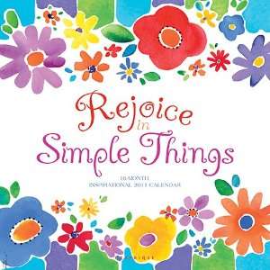 Rejoice in Simple Things 2011 Wall Calendar: Office 