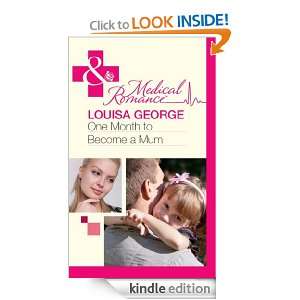 One Month to Become a Mum Louisa George  Kindle Store