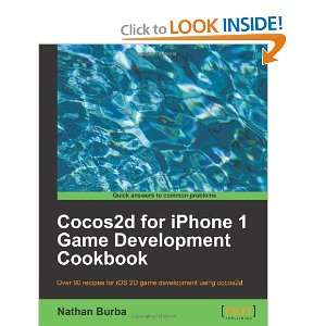  Cocos2d for iPhone 1 Game Development Cookbook [Paperback 