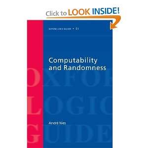  Computability and Randomness (Oxford Logic Guides 