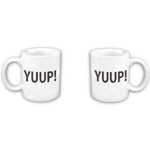  Yuup! Coffee Mug: Everything Else