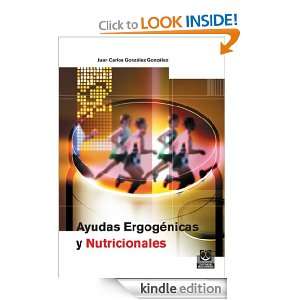 Ayudas ergogénicas y nutricionales (Spanish Edition): Juan Carlos 