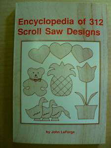 ENCYCLOPEDIA OF 312 SCROLL SAW DESIGNS by John LaForge 9780915099177 