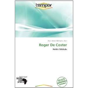    Roger De Coster (9786137814680) Alain Sören Mikhayhu Books