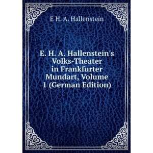   Volume 1 (German Edition) (9785876203076) E H. A. Hallenstein Books