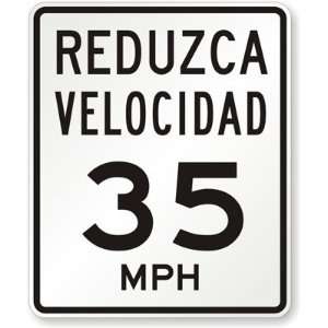  Reduzca Velocidad(Reduce Speed) 35MPH High Intensity Grade 
