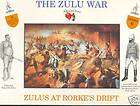   TO ARMS 6. ZULUS AT RORKES DRIFT 1/32 SCALE. ZULU WARRIORS / ZULU WAR
