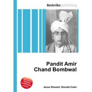   Amir Chand Bombwal Ronald Cohn Jesse Russell  Books