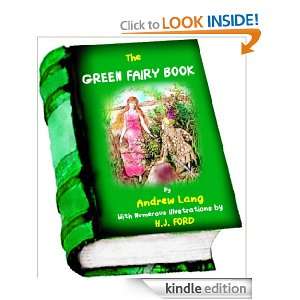 The Green Fairy Book (Illustrated) Andrew Lang  Kindle 