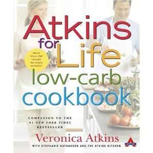  Atkins for Life Low Carb Cookbook More than 250 Recipes 