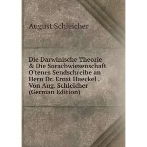   . Von Aug. Schleicher (German Edition): August Schleicher: Books