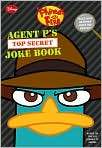    Secret Joke Book (Phineas and Ferb Series), Author by Jim Bernstein