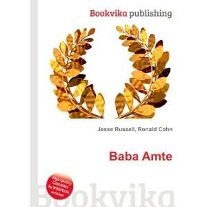  Baba Amte: Ronald Cohn Jesse Russell: Books