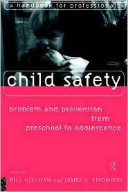 Child Safety, (0415124778), Bill Gillham, Textbooks   