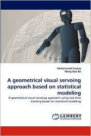 Geometrical Visual Servoing Approach Based on Statistical Modeling 