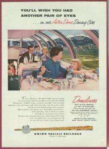 1956 Union Pacific RR Ad ~ Astra Dome Dining Car Scene  