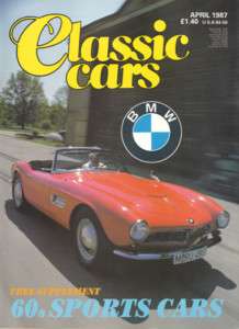 Classic Cars Apr 1987 BMW M1, 507, 328 & 315 Dundrod TT  