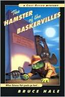 NOBLE  The Hamster of the Baskervilles (Chet Gecko Series) by Bruce 