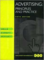Advertising Principles and Practice, (0130835714), William D. Wells 