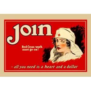  Join   Red Cross Work Must Go On! 12X18 Art Paper with 
