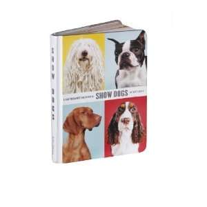  Show Dogs A Photographic Breed Guide [Hardcover ]