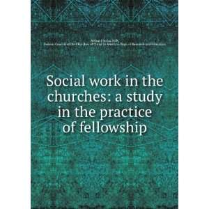  work in the churches a study in the practice of fellowship Federal 