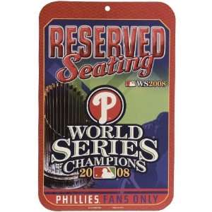  Philadelphia Phillies 2008 World Series Champions Parking 