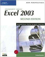 New Perspectives on Microsoft Office Excel 2003, Comprehensive, Second 