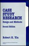 Case Study Research Design and Methods, (0803956630), Robert K. Yin 