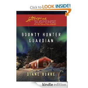 Bounty Hunter Guardian: Diane Burke:  Kindle Store