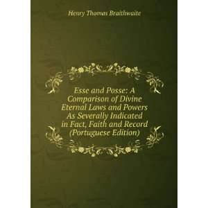   Faith and Record (Portuguese Edition): Henry Thomas Braithwaite: Books