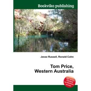  Tom Price, Western Australia Ronald Cohn Jesse Russell 